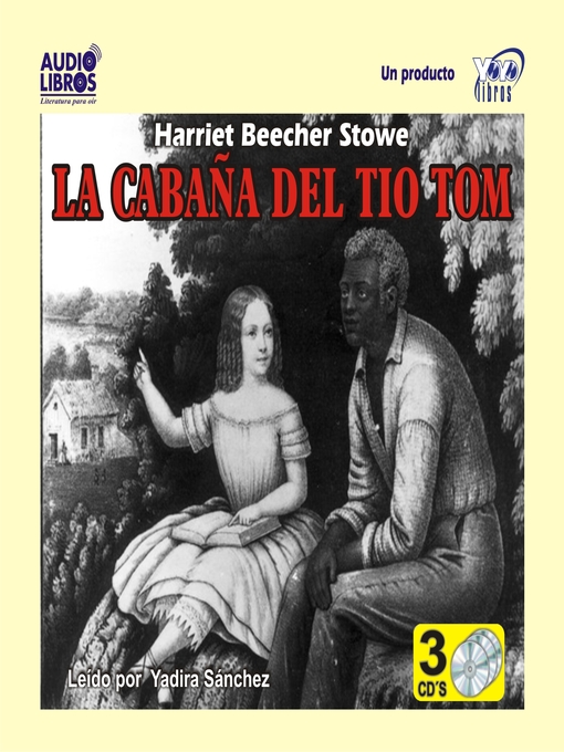 Title details for La Cabaña Del Tio Tom by Harriet Beecher-Stowe - Wait list